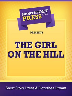 cover image of The Girl On the Hill